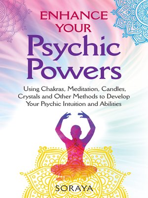 cover image of Soraya's Enhance Your Psychic Powers